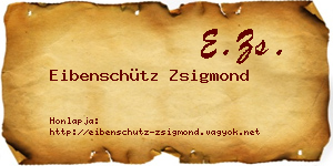 Eibenschütz Zsigmond névjegykártya
